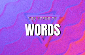 The Power of Words on Bramework