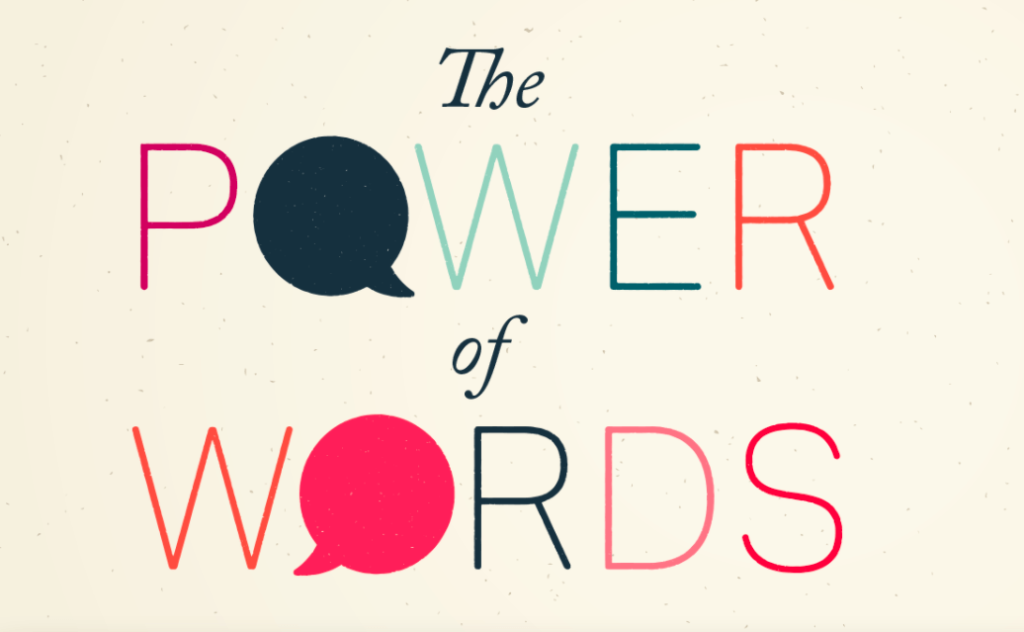 power of words