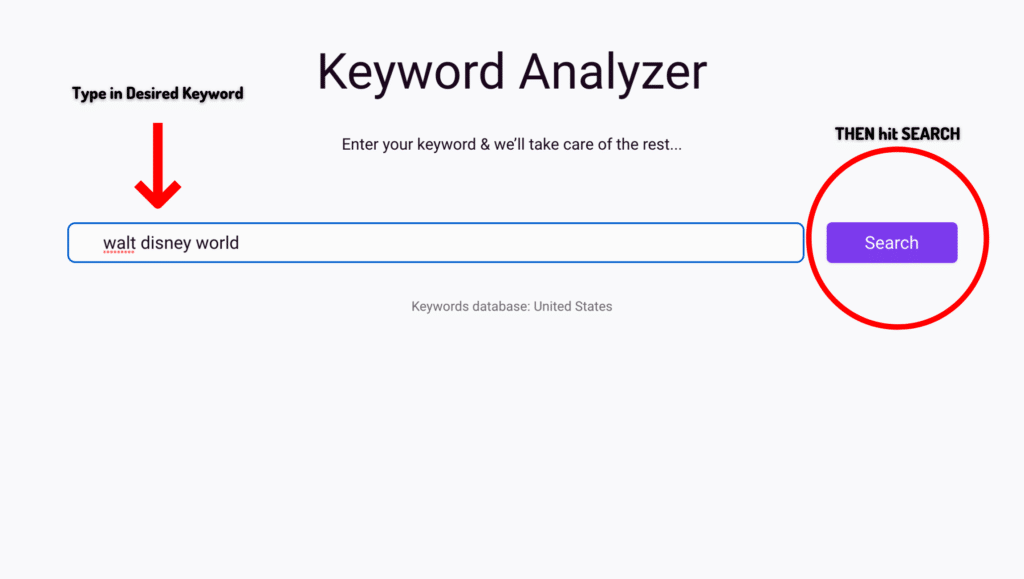 4th Step_ Type in your desired keyword then hit SEARCH. Keyword Research on Bramework.