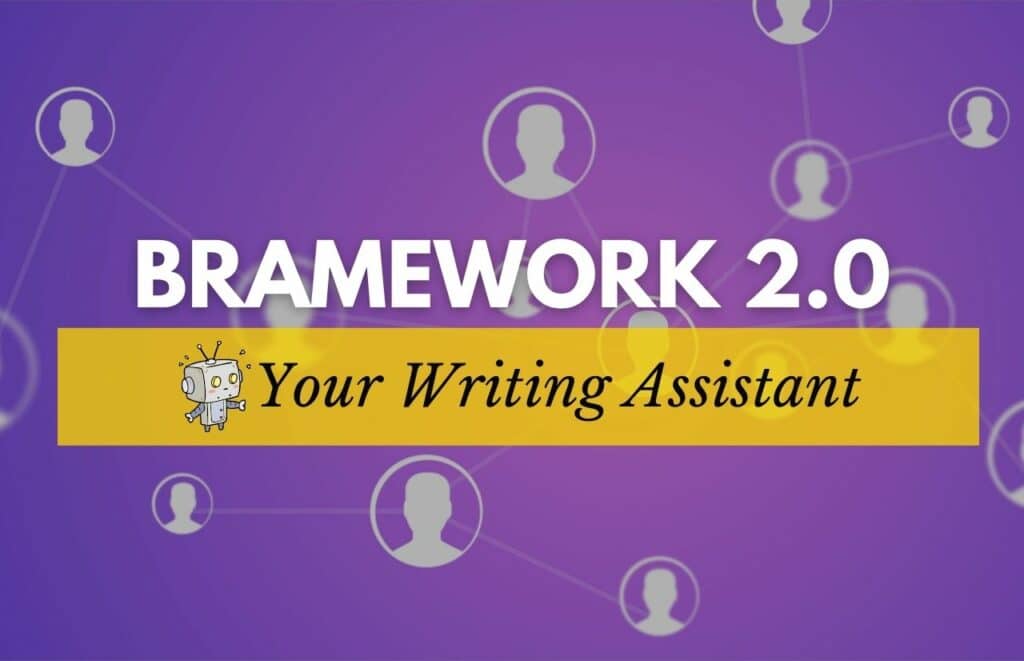 Bramework Your Writing Assistant. Keep reading to learn about the AppSumo Bramework deal!